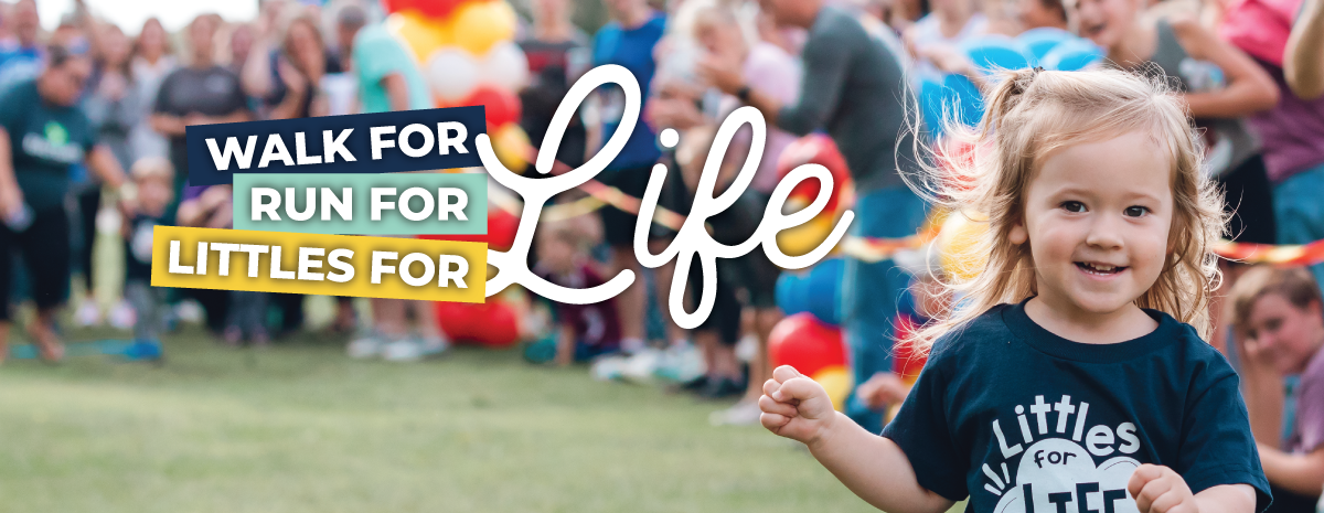 2025 Walk/Run/Littles for Life
